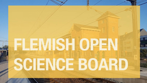 Flemish Open Science Board launched to fulfill European engagement and invest in Open Science